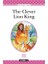 Level Books - Level 3 - The Clever Lion King 1