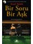 Bir Soru Bir Aşk 1