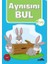 Aynısını Bul (2 Yaş) 1