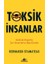 Toksik Insanlar 1