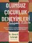Olumsuz Çocukluk Deneyimleri Çalışma Kitabı 1