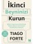 Ikinci Beyninizi Kurun 1