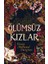 Ölümsüz Kızlar 1