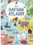 Ilk Hayvan Atlasım 1