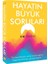 Hayatın Büyük Soruları 1