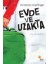 Evde ve Uzakta 1