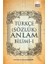 Türkçe (Sözlük) Anlam Bilimi -1 1