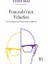 Foucault’nun Felsefesi 1