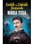 Nikola Tesla -Delilik ve Dahilik Arasında 1