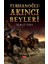 Turhanoğlu Akıncı Beyleri 1