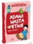 Adamı Hasta Etme 1