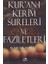 Kur’an-I Kerim Sureleri ve Faziletleri 1