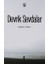 Devrik Sevdalar 1