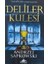 Deliler Kulesi - Hussit Üçlemesi 1 1