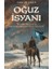 Oğuz Isyanı 1