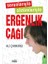 Sorunlarıyla Çözümleriyle Ergenlik Çağı 1