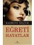Eğreti Hayatlar 1