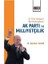 20 Yıllık Iktidarın Bir Muhasebesi: Ak Parti ve Milliyetçilik 1