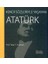 Kendi Sözleriyle Yaşayan Atatürk 1