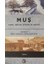 Muş / Tarih, Toplum, Siyaset ve Hafıza 1