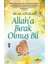 Allaha Bırak Olmuş Bil 1