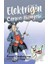Elektriğin Çarpıcı Hikayesi 1