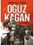 Göktanrı’nın Gölgesi: Oğuz Kağan 1