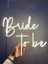 LED Bride To Be Aydınlatma 2