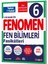 6. Sınıf Fen Bilimleri Fasikülleri Fenomen Yayıncılık 1