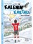 Kalenin Kartalı 1