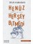 Henüz Her Şey Bitmedi 1