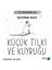 Küçük Tilki ve Kuyruğu 1