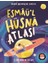 Esma’ül Hüsna Atlası 1
