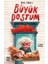 Büyük Dostum 1