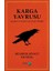 Karga Yavrusu – Çocuklar ve Gençler Için Seçme Öyküler 1