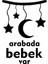 Arabada Bebek Var Ay Yıldızlı Sticker 10 x 14 cm 1