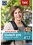 Einfach Gut! International Deutsch Als Fremdsprache A1.1 Kurs- Und Arbeitsbuch 1