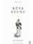 Rüya Oyunu - Ali Haydar 1