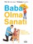 Baba Olma Sanatı 1