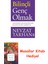 Bilinçli Genç Olmak: Var Mı Beni Anlamak Isteyen Diyen Gençler, Ebeveynler ve Eğitimciler Için + Masallar Kitabı 1