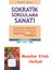Sokratik Sorgulama Sanatı: Eleştirel Düşünme Kavramları ve Araçlarına Dayalı Düşünme Rehberi + Masallar Kitabı 1