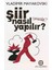 Şiir Nasıl Yapılır? 1