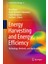 Energy Harvesting And Energy Efficiency: Technology, Methods, And Applications 1