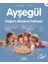 Ayşegül Serisi 06 - Doğum Gününü Kutluyor 1