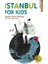 Istanbul For Kids 1