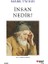 Insan Nedir? 1