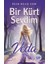 Bir Kürt Sevdim - Veda 1