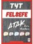 Delta Tyt Felsefe Atak Soru Bankası (Yeni) 1