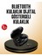 Derin Bass ve Net Tiz Özellikli Bluetooth Kulaklık 1