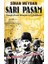 Sarı Paşam - Mustafa Kemal,ittihatçılar ve 2. Abdülhamit Sultan,örgüt ve Ihtilal 1